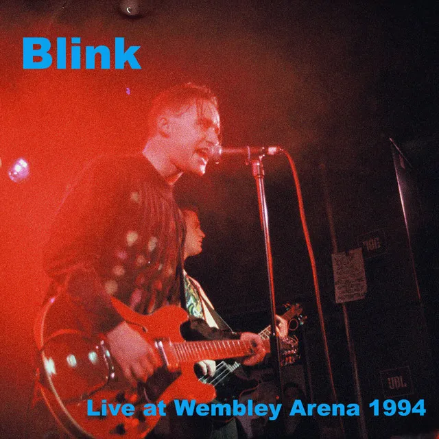 Blink (Live at Wembley Arena 1994)