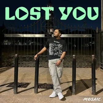 Lost You by Mosaic