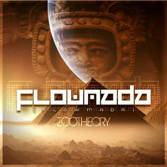 Flowmada by Zoo Theory