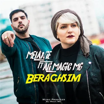 Beraghsim by Melanie