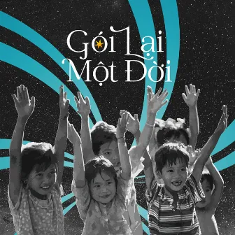 Gói Lại Một Đời by Looper Appears