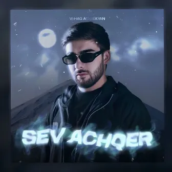 Sev Achqer by Vahag Atabekyan