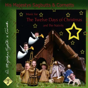 The Twelve Days of Christmas by His Majestys Sagbutts & Cornetts