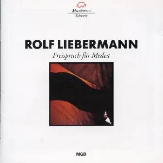 Liebermann: Freispruch für Medea by Rolf Liebermann