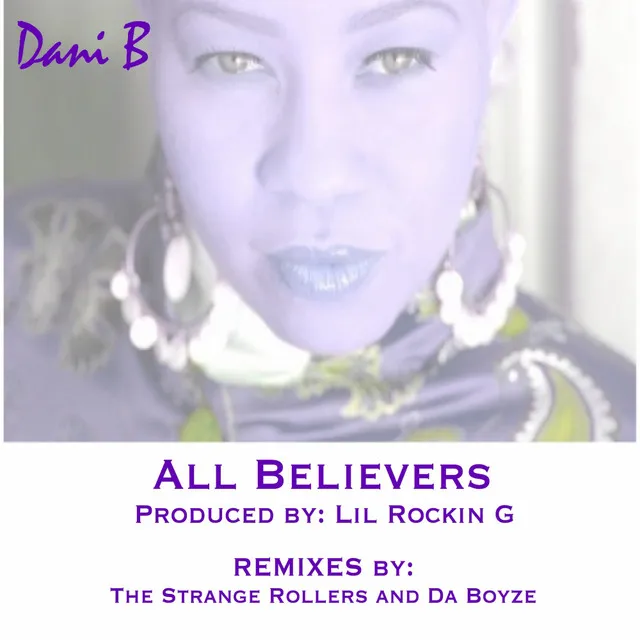 All Believers - Da Boyze Remix