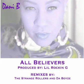 All Believers by Dani B.