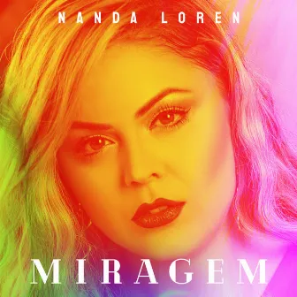 Miragem by Nanda Loren