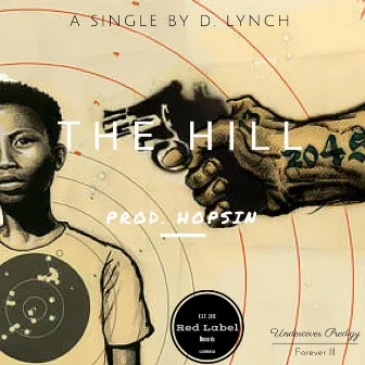 The Hill by D. LYNCH