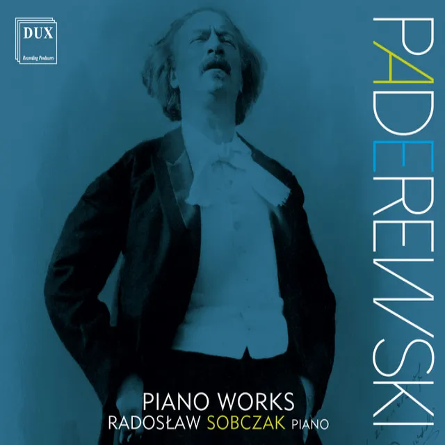 Paderewski: Piano Works