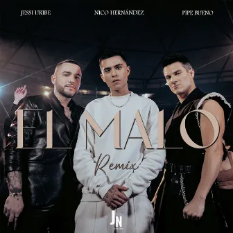 El Malo (Remix) by Nico Hernández