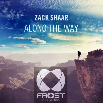 Along The Way by Zack Shaar