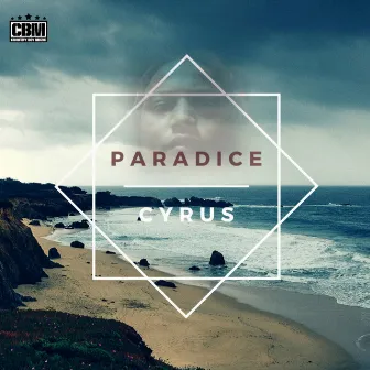 Paradice by Cyrus