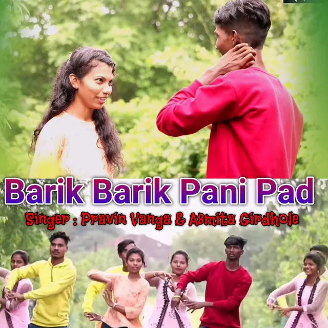 Barik Barik Pani Pad