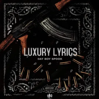 Luxury Lyrics by Dat Boy Spook