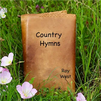 Country Hymns by Roy West