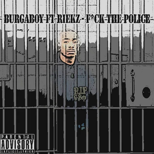 F**ck The Police (feat. Riekz)