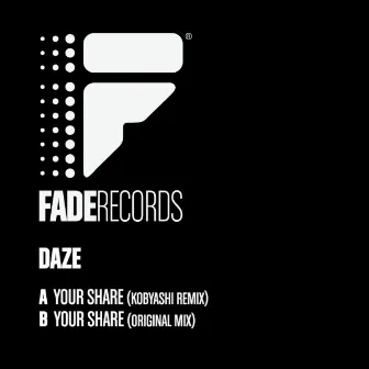 Your Share by Daze