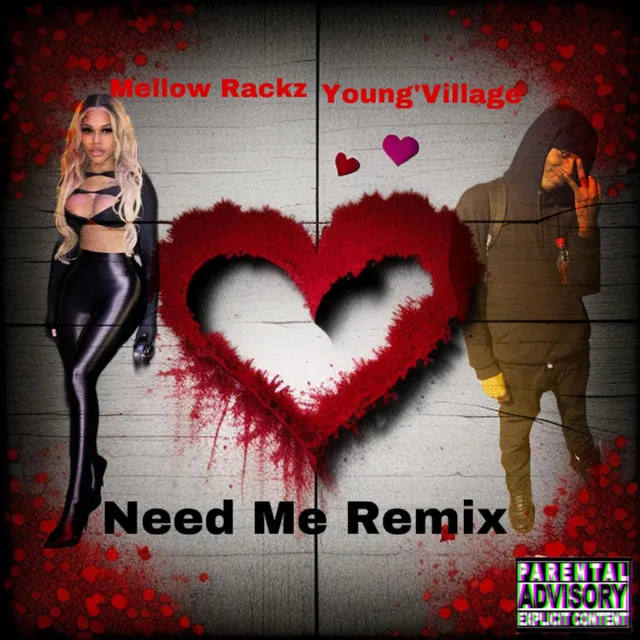 Need Me (Remix)