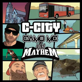 C-City by Just Mayhem