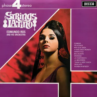 Strings Latino by Edmundo Ros & His Orchestra