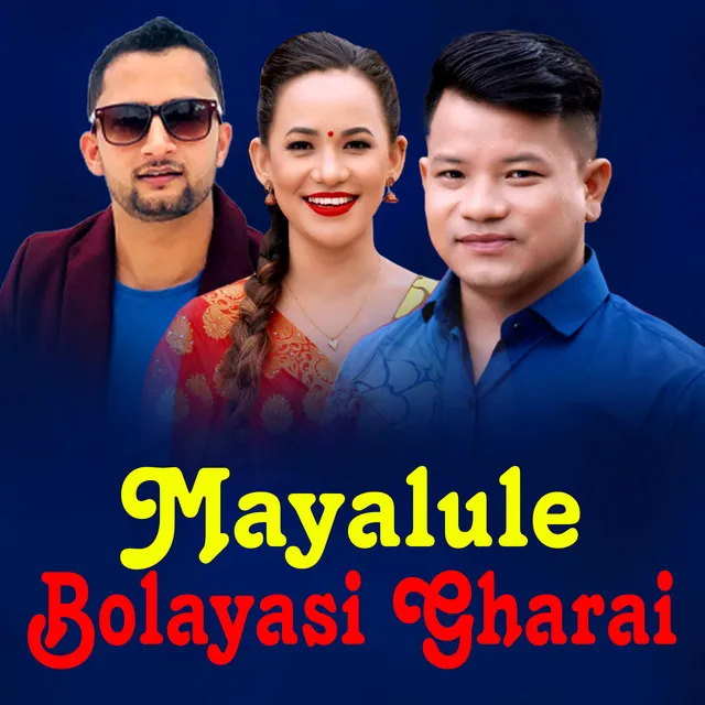 Mayalule Bolayasi Gharai