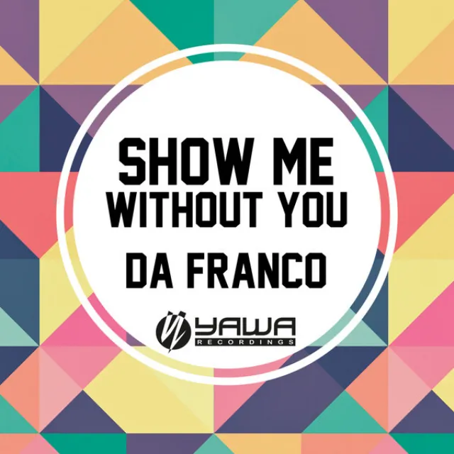 Without You - Original Mix