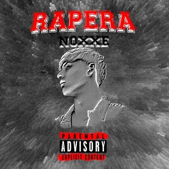 RAPERA by NOXXE