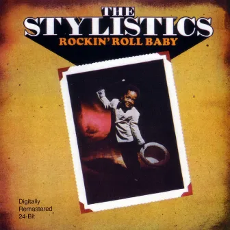 Rockin' Roll Baby by The Stylistics