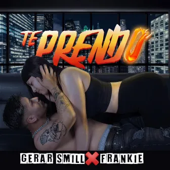 Te Prendo by Gerar Smill