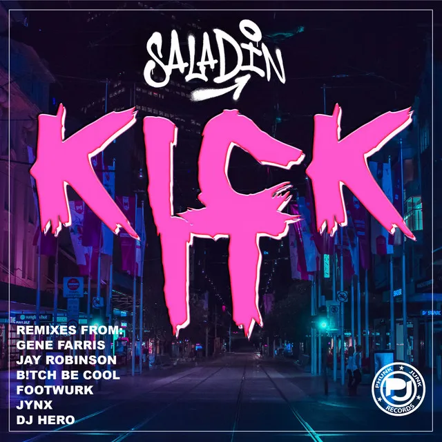 Kick It - JYNX Remix