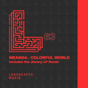 Colorful World Remixed by Meanda