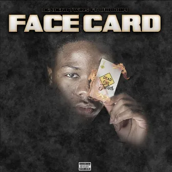 Face Card by DeadEnd Twins