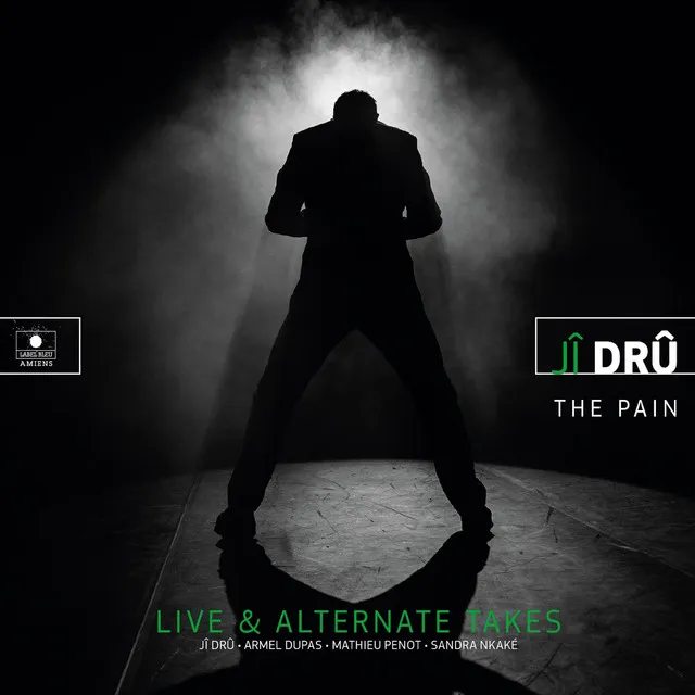 The Pain (Live & Alternate Takes)