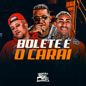 Bolete É o Carai by MC Fabinho da Osk