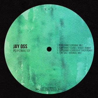 Peppermint EP by Jay Oss