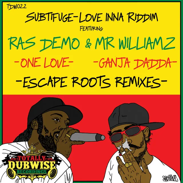 One Love - Escape Roots Remix