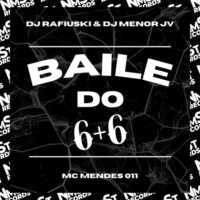 Baile Do 6+6