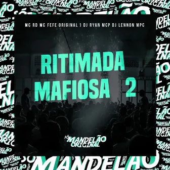 Ritimada Mafiosa 2 by Dj Ryan Mpc