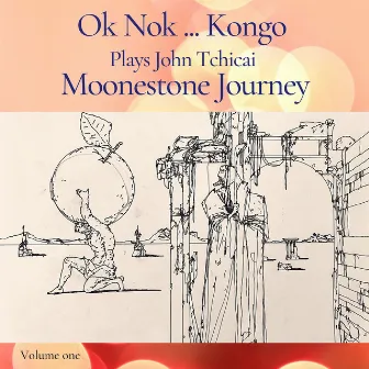 Moonstone Journey by OK NOK ... KONGO