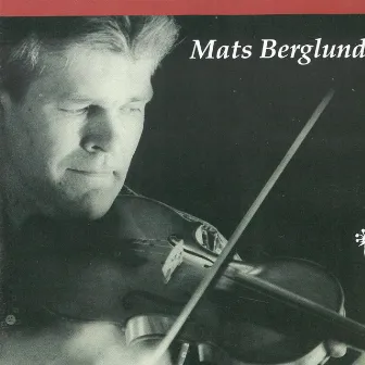 Mats Berglund by Mats Berglund