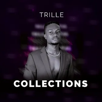 Trille Collections by Trille