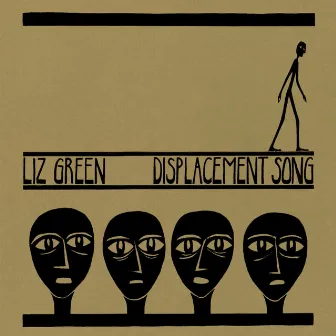 Displacement Song by Liz Green