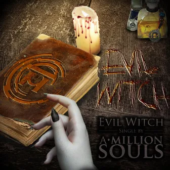 Evil Witch by A Million Souls