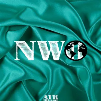 NWO 1 (Instrumental Version) by Atr the Sage