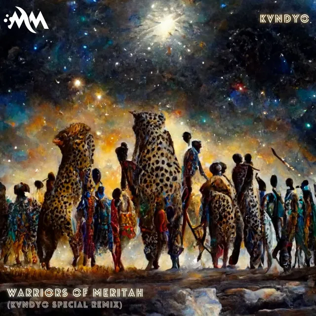 Warriors of Meritah - KVNDYO Special Remix