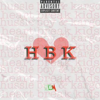 HBK by HB Bizzle