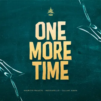 One More Time (Radio Edit) by Call me Juana