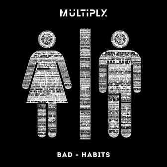 Bad Habits by Multiply