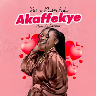 Akaffekye (Acoustic Version) by Rema namakula