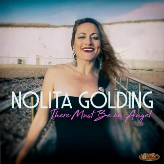 There Must Be An Angel by Nolita Golding